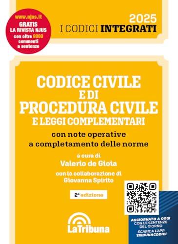 Codice civile e di procedura civile e leggi complementari. Integrato 2025