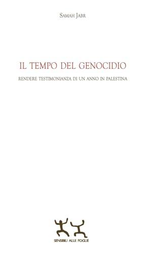 Il Tempo del Genocidio