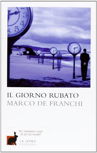 Il giorno rubato