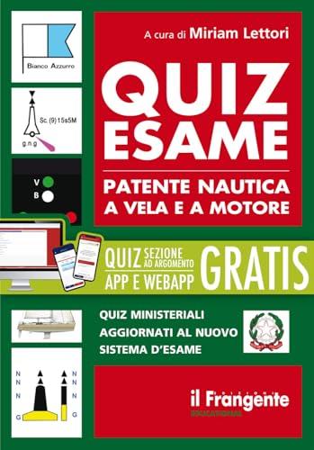 Quiz esame patente nautica a vela e a motore. Con accesso gratuito a sezione quiz ministeriali per argomento in App e/o WebApp. Con testo consultabile online: 3
