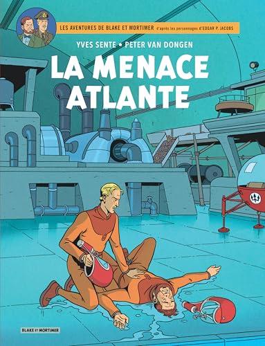 Blake e Mortimer - Tome 31 - La Menace atlante (French Edition)
