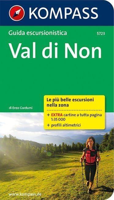 Guida escursionistica n. 5723. Val di Non