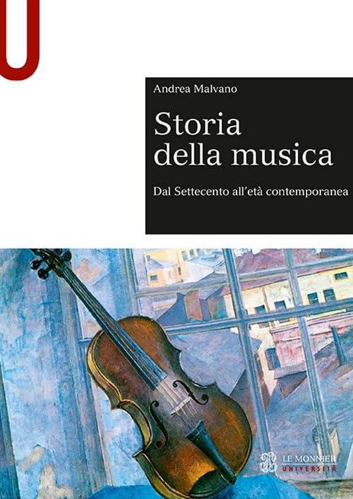 Storia della musica dal Settecento all'età contemporanea