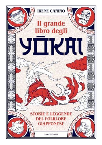 Il grande libro degli Yokai
