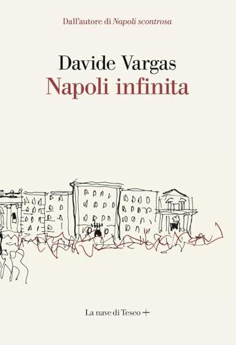 Napoli infinita - Davide Vargas
