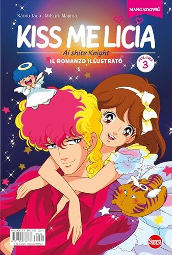 Kiss Me Licia (Vol. 3) - Edizione Integrale a Colori