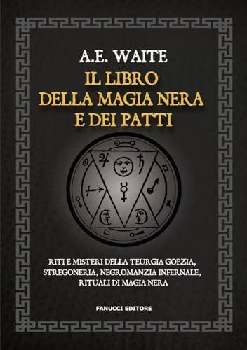 Il libro della magia nera e dei patti