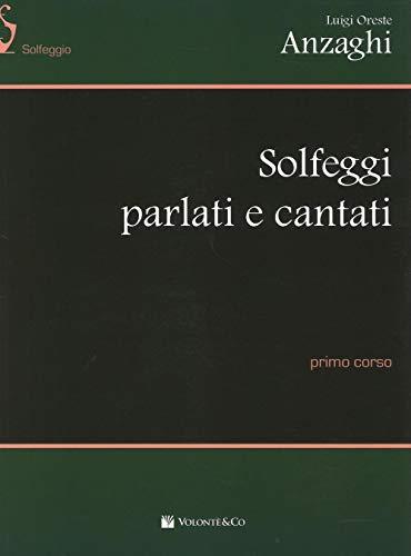 Solfeggi parlati e cantati. Primo corso