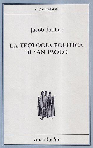 La teologia politica di san Paolo