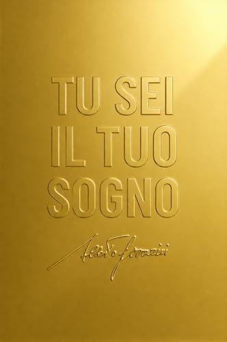 Tu sei il tuo sogno. Ediz. speciale. Con Prodotti vari