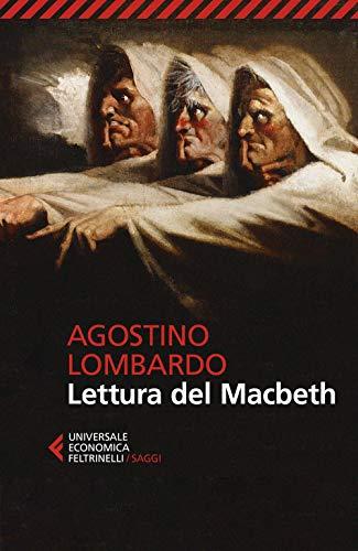 Lettura del Macbeth - Agostino Lombardo