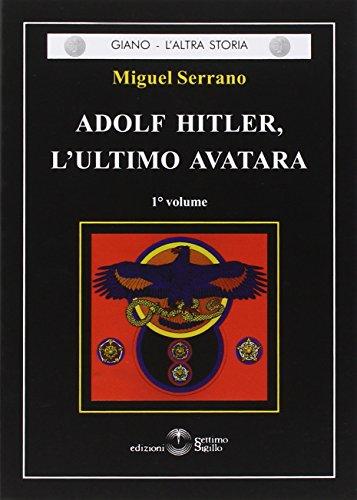 Adolf Hitler, l'ultimo Avatara (Vol. 1)