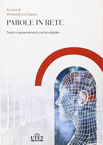Parole in Rete: Teoria e Apprendimento nell'Era Digitale