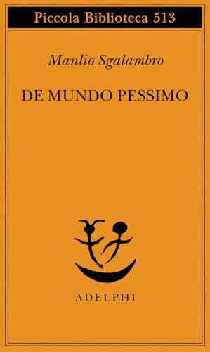 De mundo pessimo