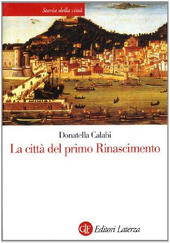 La città del primo Rinascimento