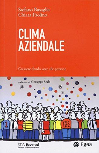 Clima aziendale. Crescere dando voce alle persone
