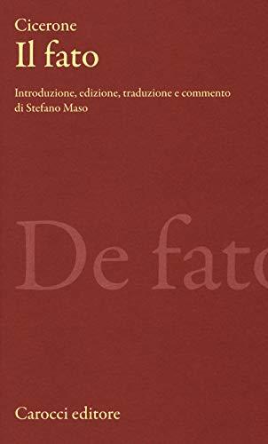 Il fato. Testo latino a fronte