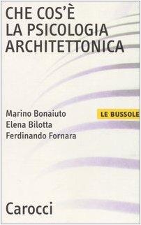 Che cos'è la psicologia architettonica