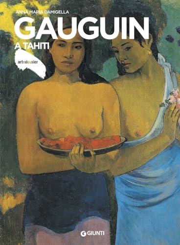 Gauguin a Tahiti - Dossier d'art
