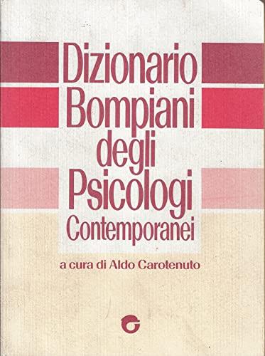 Dizionario Bompiani degli psicologi contemporanei