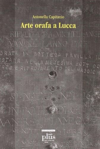 Arte orafa a Lucca