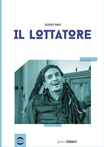 Il lottatore (Ritratti Vol. 4)