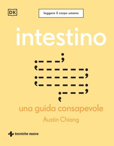 Intestino. Una guida consapevole