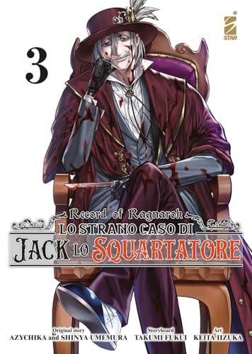 Record of Ragnarok. Lo strano caso di Jack lo squartatore (Vol. 3)