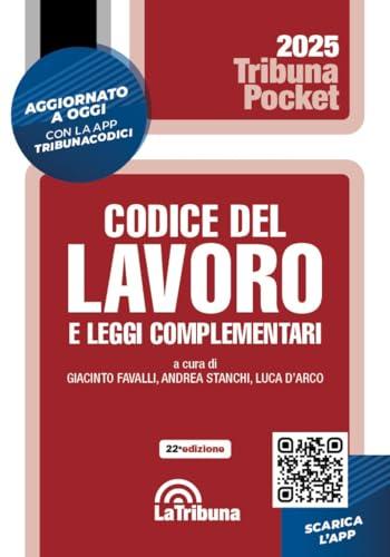 Codice del Lavoro e Leggi Complementari - Edizione Aggiornata