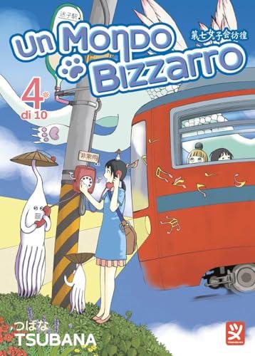 Un mondo bizzarro (Vol. 4)