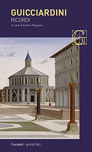 Ricordi - Francesco Guicciardini - Garzanti