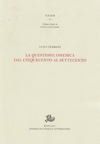 La questione omerica dal Cinquecento al Settecento