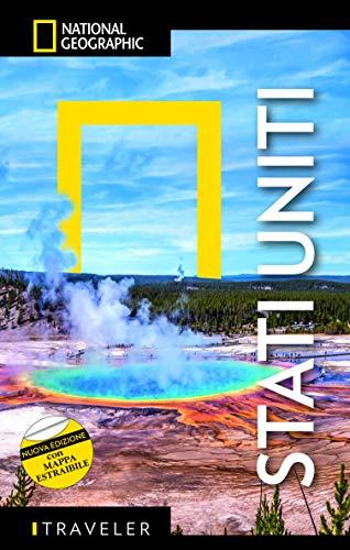 GUIDE TRAVELER. NATIONAL GEOGRAPHIC - Stati Uniti Con Mappa Estraibile