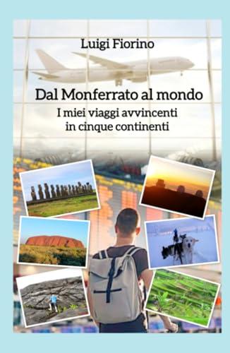Dal Monferrato al mondo
