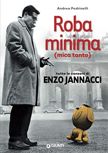 Roba minima (mica tanto): Tutte le canzoni di Enzo Jannacci