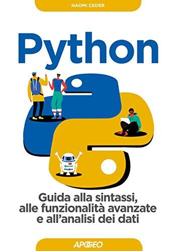 Python: Guida alla Sintassi e Funzionamento