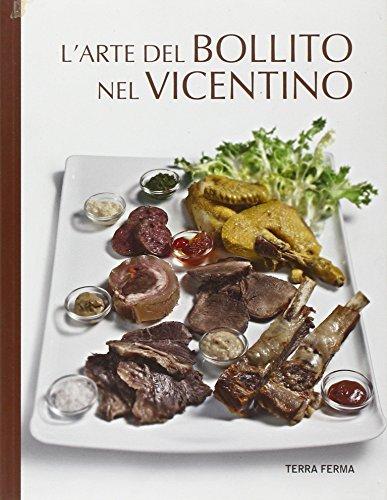 L'arte del bollito nel vicentino