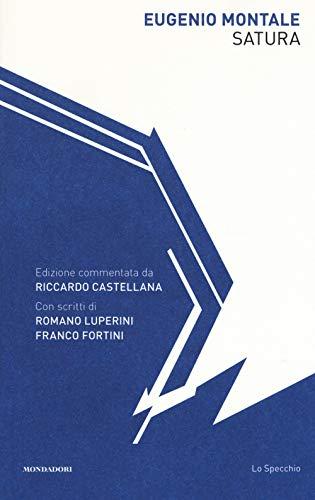 Satura - Eugenio Montale - Mondadori (9788804700654)