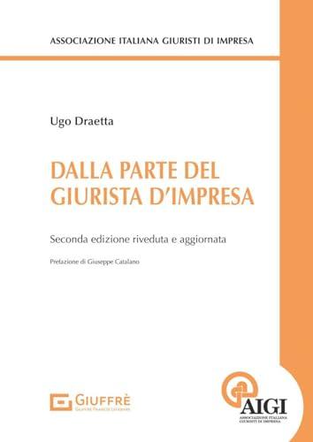 Dalla parte del giurista d'impresa