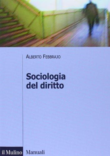 Sociologia del diritto. Concetti e problemi
