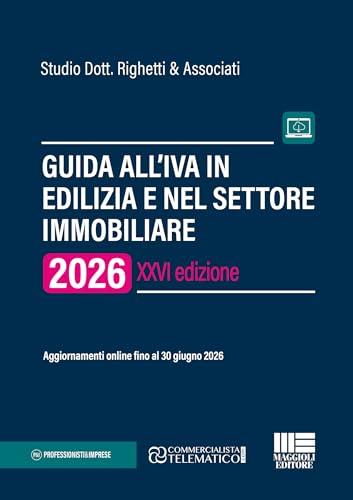 Guida all'IVA in edilizia e nel settore immobiliare 2026