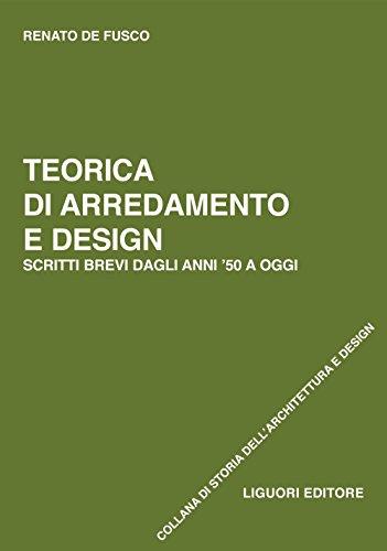 Teorica di arredamento e design: Scritti brevi dagli anni ’50 a oggi