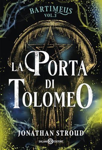 La Porta di Tolomeo. Bartimeus (Vol. 3)