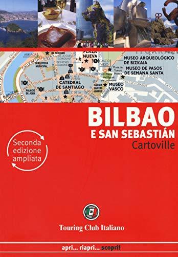 Bilbao e San Sebastián. Ediz. ampliata - Guida Touring
