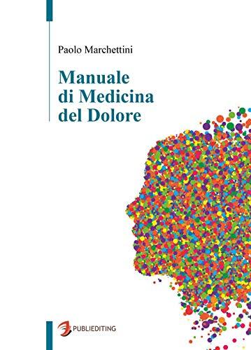 Manuale di medicina del dolore: 1