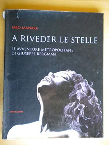 A riveder le stelle le avventure metropolitane di Giuseppe Bergman
