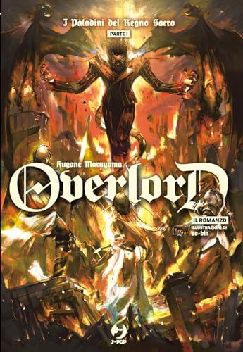 I paladini del Regno Sacro. Parte prima. Overlord (Vol. 12)