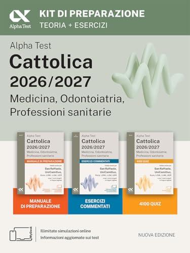 Alpha Test Cattolica 2026/2027 Medicina, Odontoiatria, Professioni sanitarie. Kit di preparazione