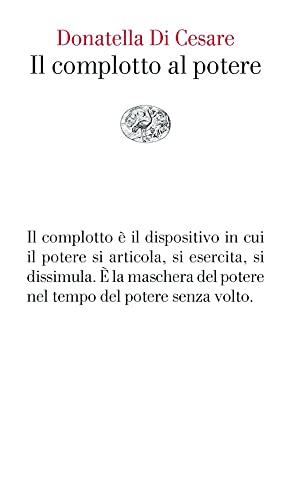 Il complotto al potere