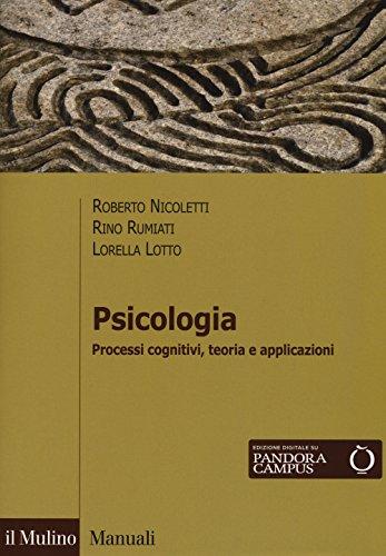 Psicologia - Nicoletti, Rumiati, Lotto
